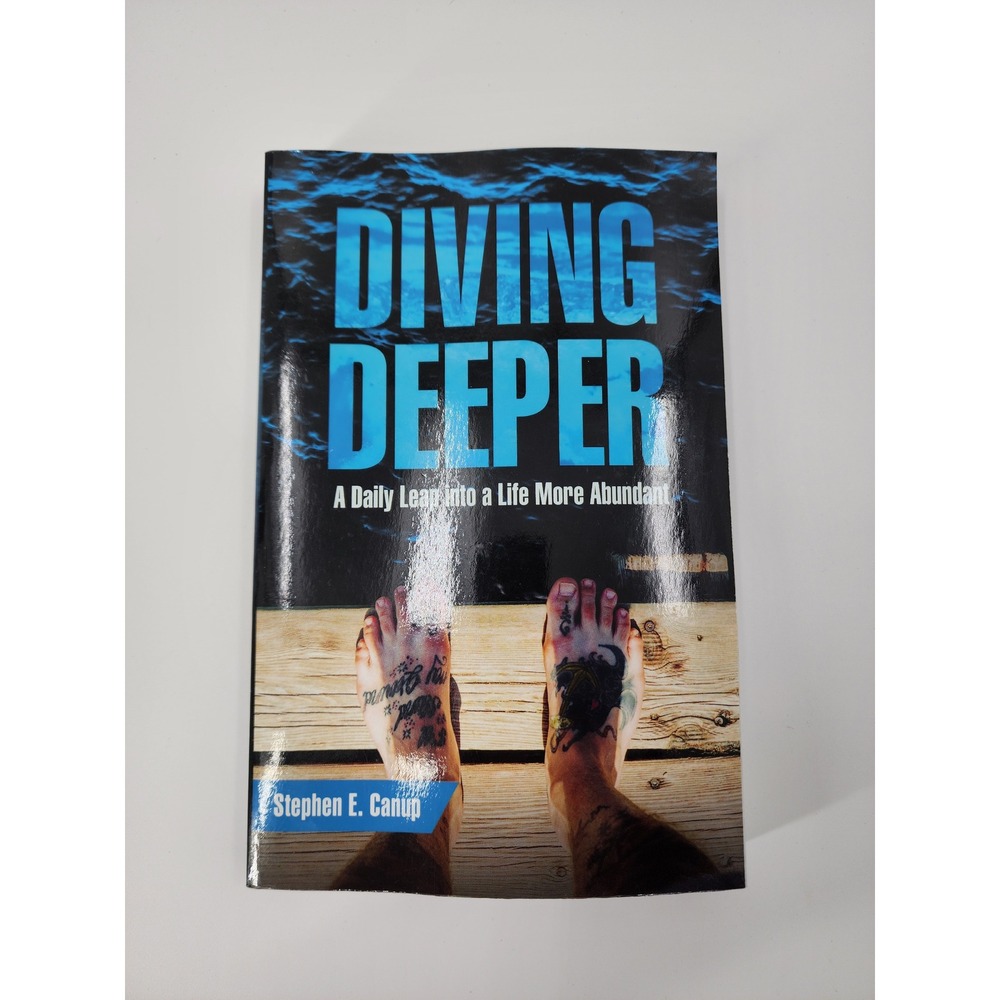 Diving Deeper Stephen E Canup Daily Discipleship Field Guide Paperback Book